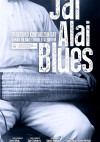 Cartel de Jai Alai Blues
